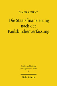 Vorderes Coverbild Die Staatsfinanzierung nach der Paulskirchenverfassung