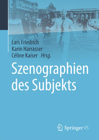 Vorderes Coverbild Szenographien des Subjekts