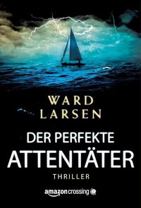 Vorderes Coverbild Der perfekte Attentäter