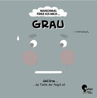 Vorderes Coverbild Manchmal fühle ich mich Grau