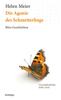 Vorderes Coverbild Die Agonie des Schmetterlings