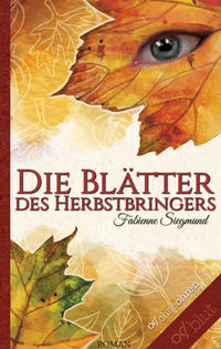Vorderes Coverbild Die Blätter des Herbstbringers