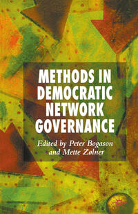 Vorderes Coverbild Methods in Democratic Network Governance