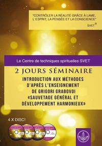 Vorderes Coverbild 2 JOURS SÉMINAIRE - Introduction aux méthodes d'après l'enseignement de Grigori Grabovoi «Sauvetage général et développement harmonieux»