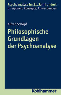 Vorderes Coverbild Philosophische Grundlagen der Psychoanalyse