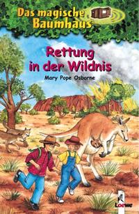 Vorderes Coverbild Das magische Baumhaus (Band 18) - Rettung in der Wildnis