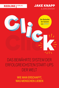 Vorderes Coverbild Click – Das bewährte System der erfolgreichsten Start-ups der Welt