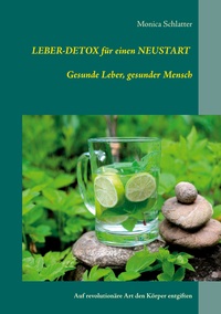 Vorderes Coverbild Leber-Detox für einen Neustart Gesunde Leber, gesunder Mensch