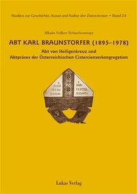 Vorderes Coverbild Studien zur Geschichte, Kunst und Kultur der Zisterzienser / Abt Karl Braunstorfer (1895–1978)