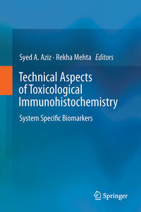 Vorderes Coverbild Technical Aspects of Toxicological Immunohistochemistry