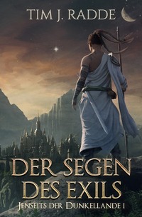 Vorderes Coverbild Jenseits der Dunkellande / Der Segen des Exils