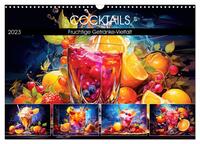 Vorderes Coverbild Cocktails. Fruchtige Getränke-Vielfalt (Wandkalender 2025 DIN A3 quer), CALVENDO Monatskalender
