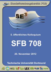 Vorderes Coverbild SFB 708 - 3D-Surface Engineering für Werkzeugsysteme der Blechformteilefertigung - Erzeugung, Modellierung, Bearbeitung