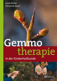 Vorderes Coverbild Gemmotherapie in der Kinderheilkunde
