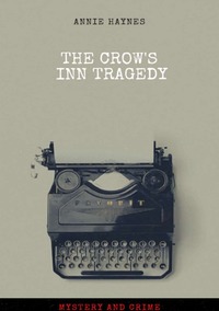 Vorderes Coverbild The Crow's Inn tragedy