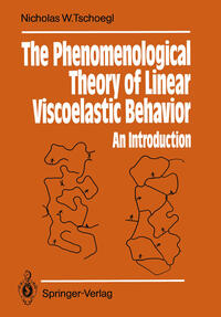 Vorderes Coverbild The Phenomenological Theory of Linear Viscoelastic Behavior