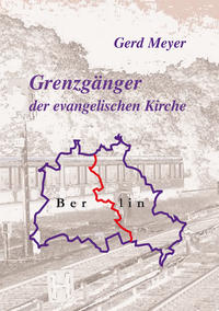 Vorderes Coverbild Grenzgänger der evangelischen Kirche