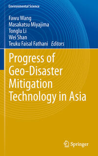 Vorderes Coverbild Progress of Geo-Disaster Mitigation Technology in Asia