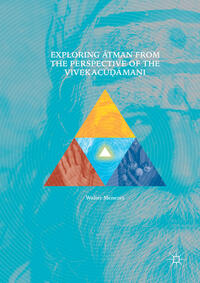 Vorderes Coverbild Exploring Atman from the Perspective of the Vivekacu?ama?i