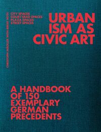 Vorderes Coverbild Urbanism as Civic Art