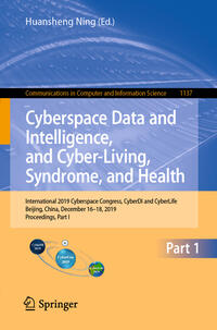 Vorderes Coverbild Cyberspace Data and Intelligence, and Cyber-Living, Syndrome, and Health