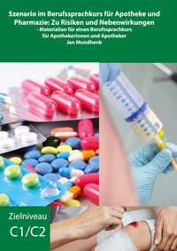 Vorderes Coverbild Szenario im Berufssprachkurs für Apotheke und Pharmazie: Zu Risiken und Nebenwirkungen