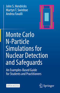 Vorderes Coverbild Monte Carlo N-Particle Simulations for Nuclear Detection and Safeguards