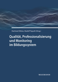 Vorderes Coverbild Qualität, Professionalisierung und Monitoring im Bildungssystem
