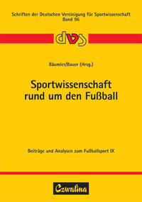 Vorderes Coverbild Sportwissenschaft rund um den Fussball