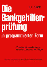 Vorderes Coverbild Die Bankgehilfenprüfung in programmierter Form