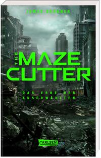 Vorderes Coverbild The Maze Cutter - Das Erbe der Auserwählten (The Maze Cutter 1)