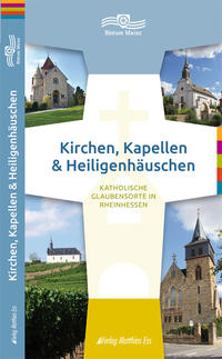 Vorderes Coverbild Kirchen, Kapellen & Heiligenhäuschen