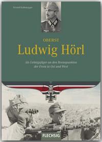 Vorderes Coverbild Oberst Ludwig Hörl