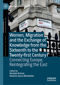 Vorderes Coverbild Women, Migration and the Exchange of Knowledge from the Sixteenth to the Twenty-first Century