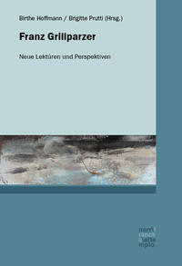 Vorderes Coverbild Franz Grillparzer