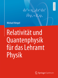 Vorderes Coverbild Relativität und Quantenphysik für das Lehramt Physik