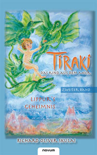 Vorderes Coverbild Tiraki, das Kind aus dem Meer - Band II