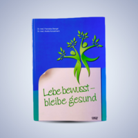 Vorderes Coverbild Lebe bewusst - Bleibe gesund