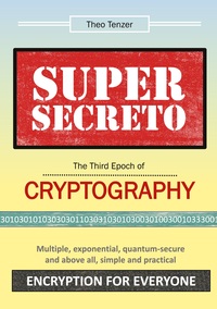 Vorderes Coverbild Super Secreto - The Third Epoch of Cryptography