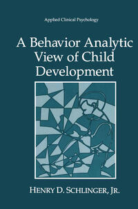 Vorderes Coverbild A Behavior Analytic View of Child Development