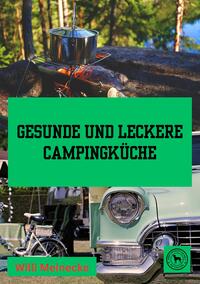 Vorderes Coverbild Gesunde und leckere Campingküche