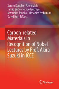 Vorderes Coverbild Carbon-related Materials in Recognition of Nobel Lectures by Prof. Akira Suzuki in ICCE