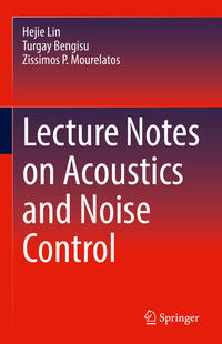 Vorderes Coverbild Lecture Notes on Acoustics and Noise Control