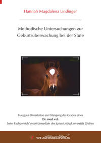 Vorderes Coverbild Methodische Untersuchungen zur Geburtsüberwachung bei der Stute