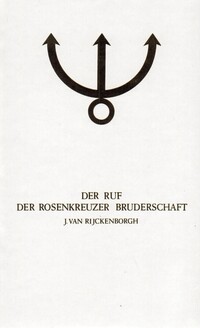 Vorderes Coverbild Manifeste der Rosenkreuzer Bruderschaft / Der Ruf der Rosenkreuzer Bruderschaft