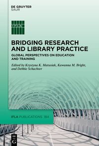 Vorderes Coverbild Bridging Research and Library Practice