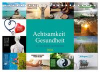 Vorderes Coverbild Achtsamkeit Gesundheit mit coolen Sprüchen zum Wohlbefinden (Tischkalender 2026 DIN A5 quer), CALVENDO Monatskalender