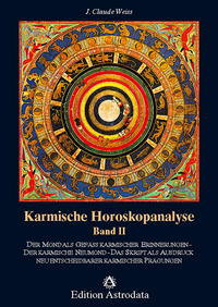 Vorderes Coverbild Karmische Horoskopanalyse / Karmische Horoskopanalyse - Band 2