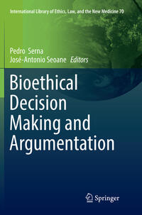 Vorderes Coverbild Bioethical Decision Making and Argumentation