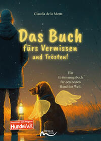 Vorderes Coverbild Das Buch fürs Vermissen und Trösten!